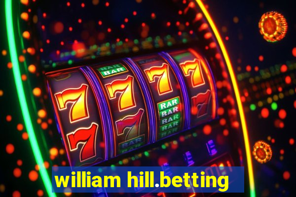 william hill.betting