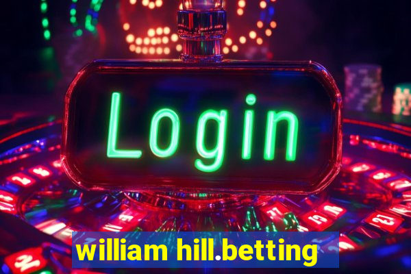 william hill.betting