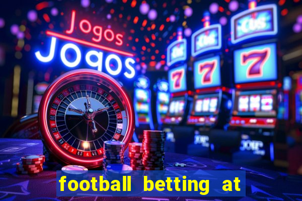 football betting at william hill