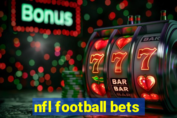 nfl football bets