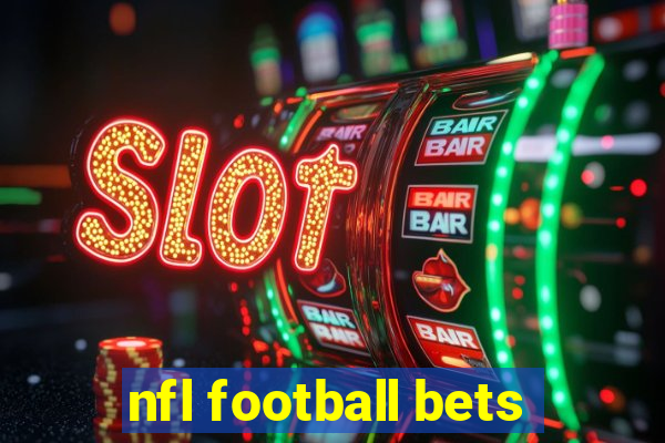 nfl football bets