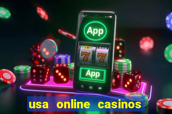 usa online casinos real money