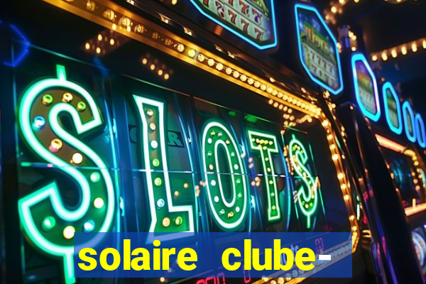 solaire clube- 49pubg resort