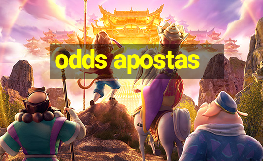 odds apostas