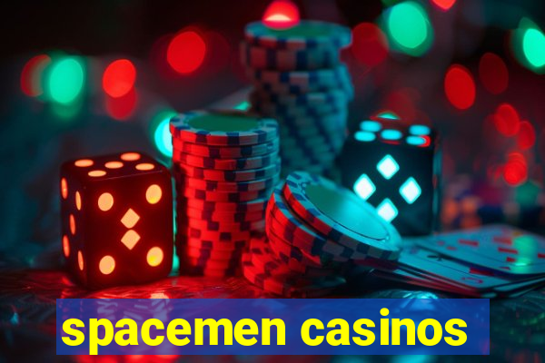 spacemen casinos