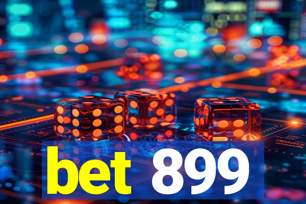 bet 899