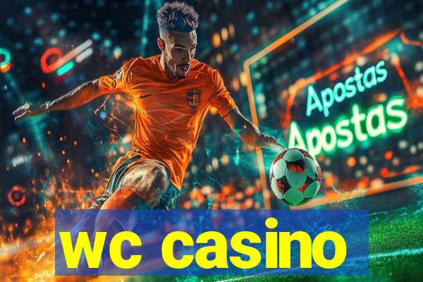 wc casino