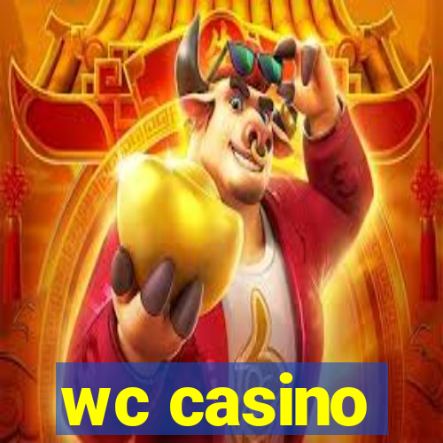 wc casino