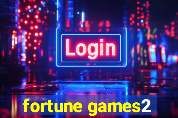 fortune games2