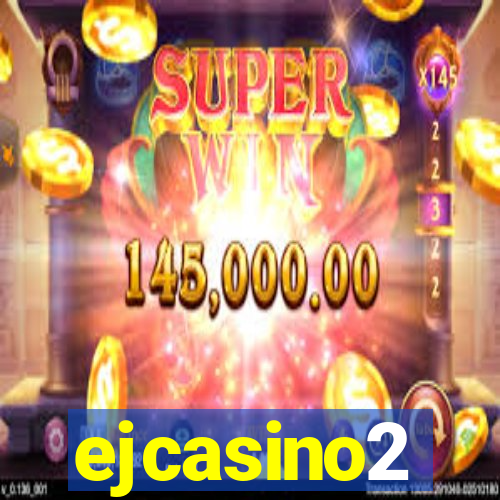 ejcasino2