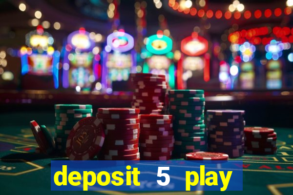 deposit 5 play with 30 bingo