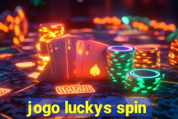 jogo luckys spin