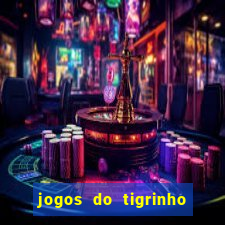 jogos do tigrinho para ganhar dinheiro