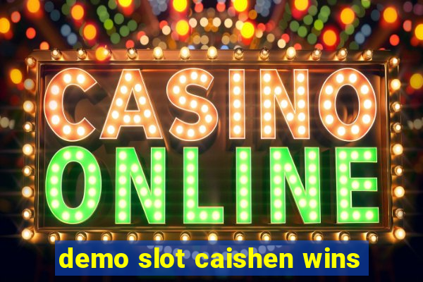 demo slot caishen wins