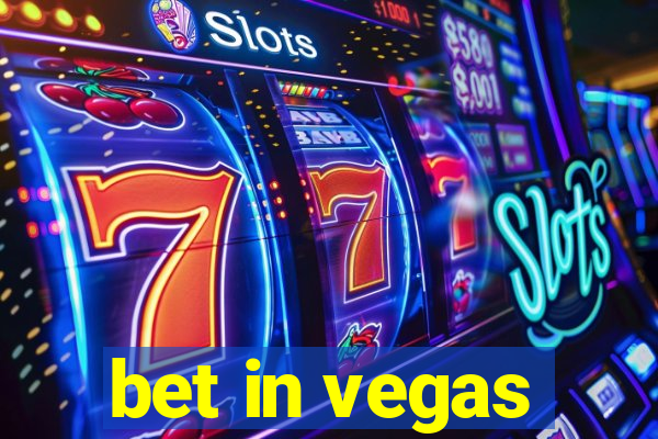 bet in vegas