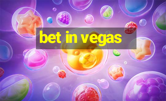 bet in vegas