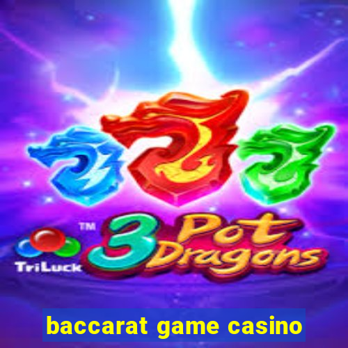 baccarat game casino