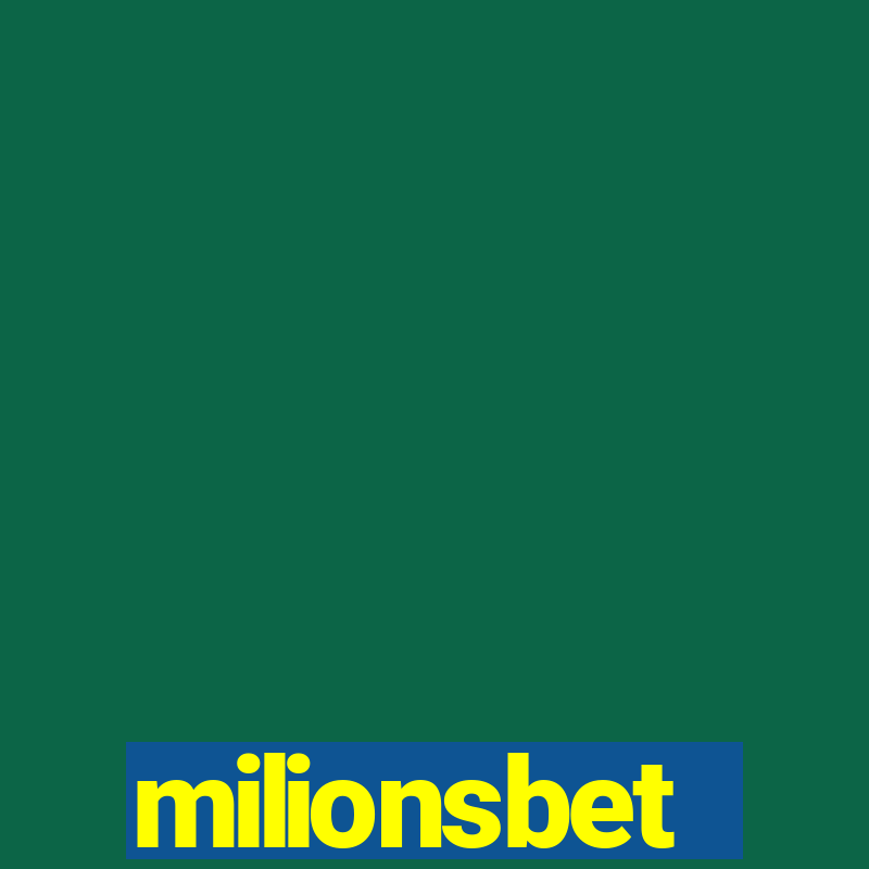 milionsbet