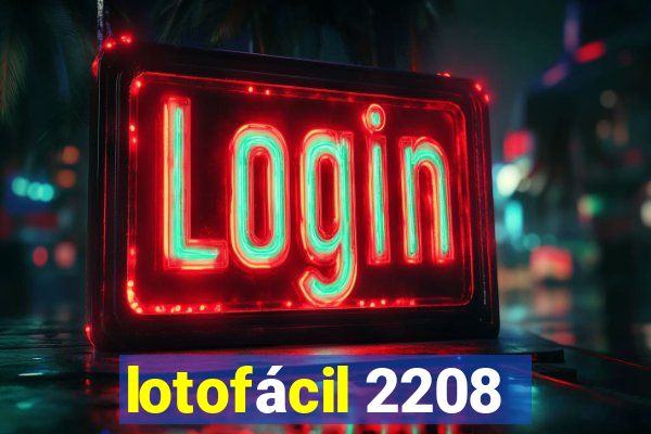 lotofácil 2208