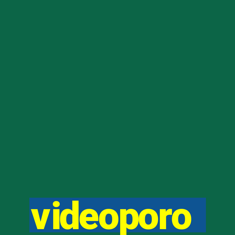 videoporo