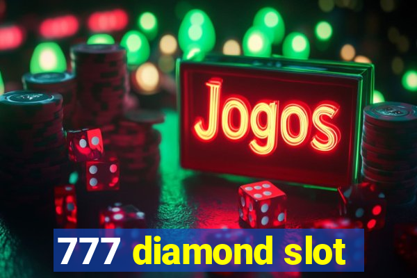 777 diamond slot