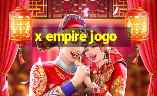 x empire jogo