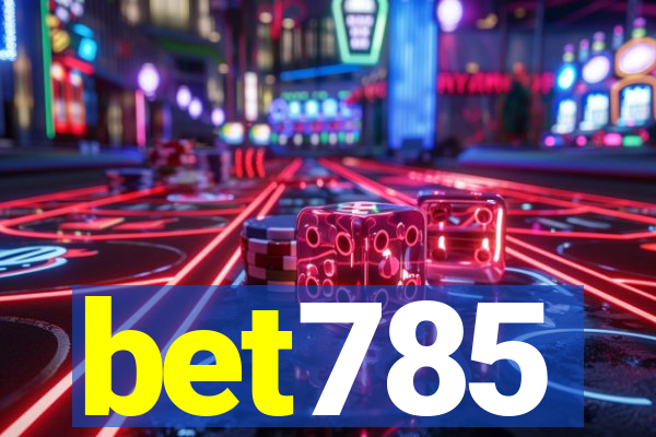 bet785