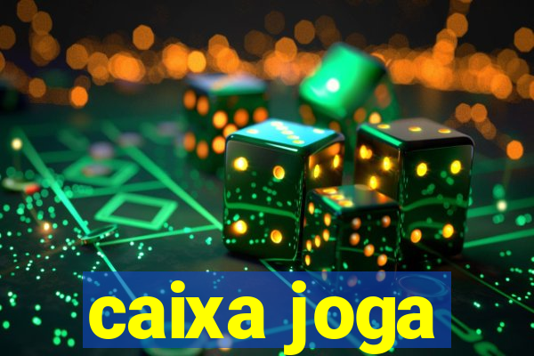 caixa joga