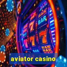 aviator casino