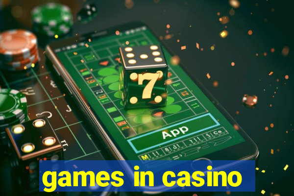 games in casino