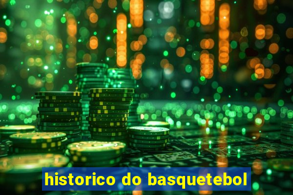 historico do basquetebol