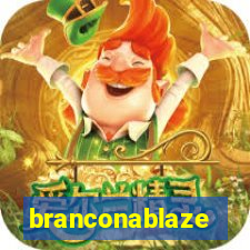 branconablaze