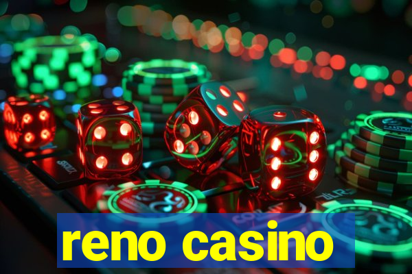 reno casino