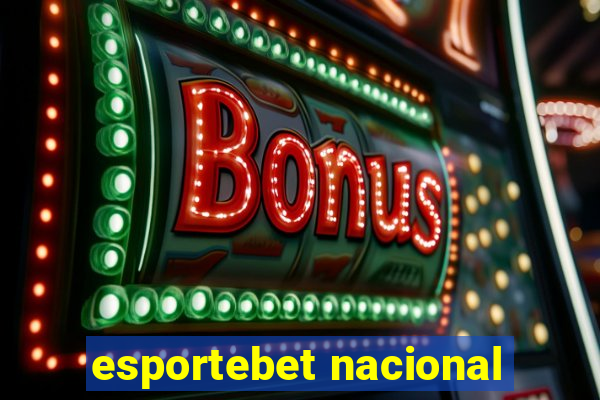 esportebet nacional