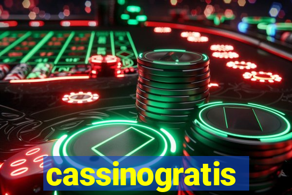 cassinogratis