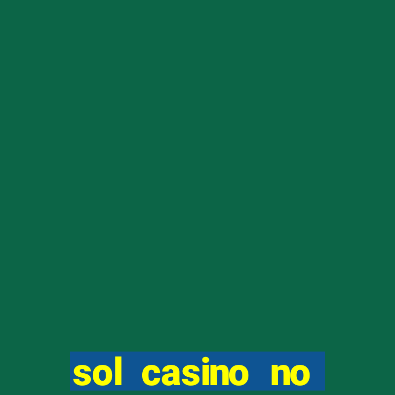 sol casino no deposit bonus