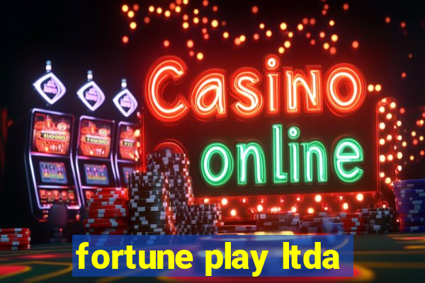 fortune play ltda