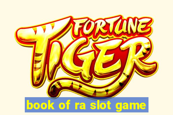 book of ra slot game