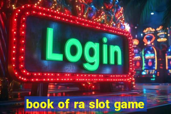 book of ra slot game