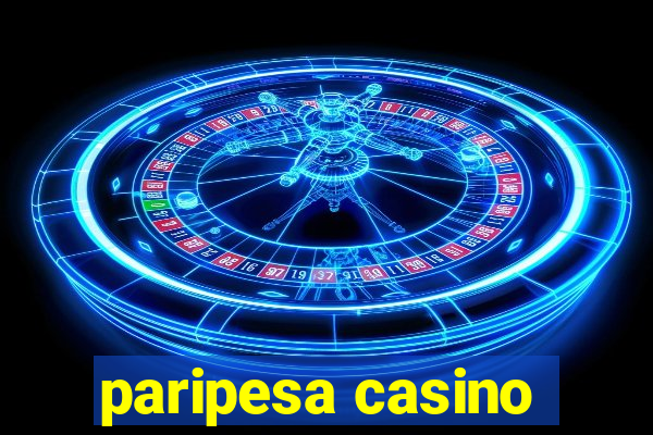 paripesa casino