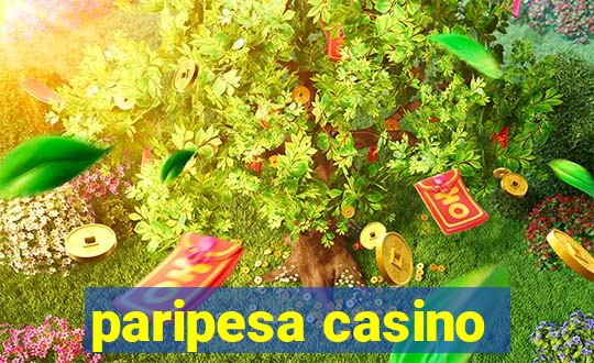 paripesa casino