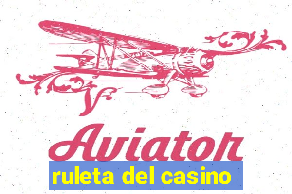 ruleta del casino