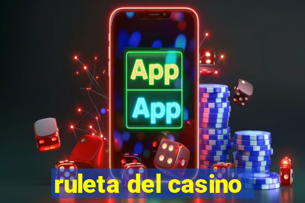 ruleta del casino