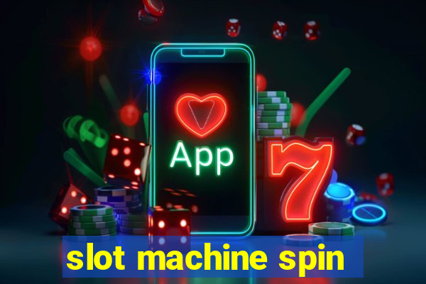 slot machine spin