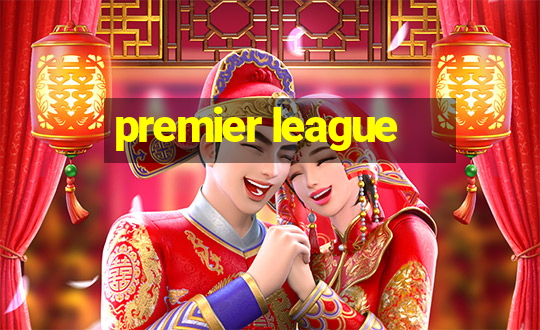 premier league