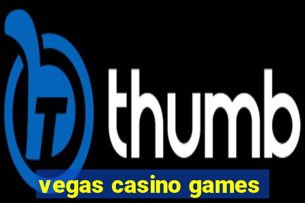 vegas casino games