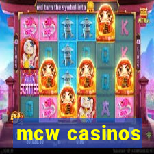 mcw casinos