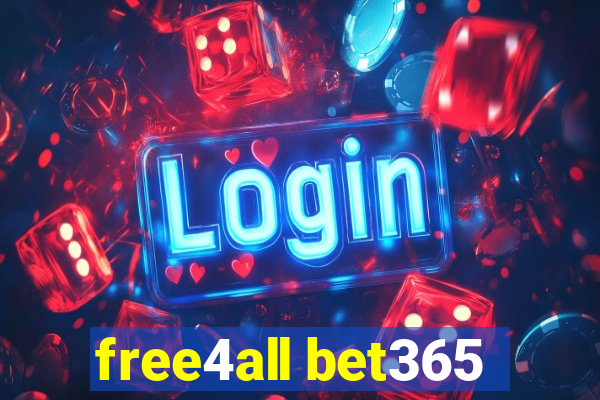 free4all bet365