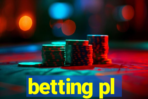 betting pl