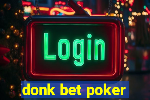 donk bet poker